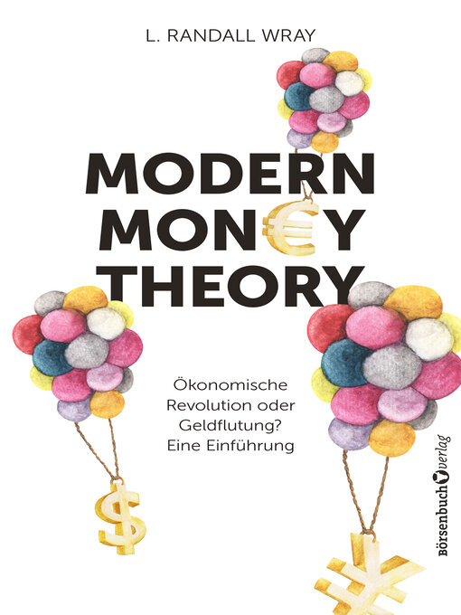 Title details for Modern Money Theory by L. Randall Wray - Available